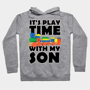 It's Play time With My Son Hoodie